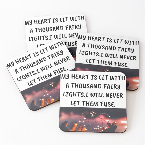 Item preview, MY HEART IS LIT WITH A THOUSAND FAIRY LIGHTS.I WILL NEVER LET THEM FUSE. designed and sold by 3Akshithaa.