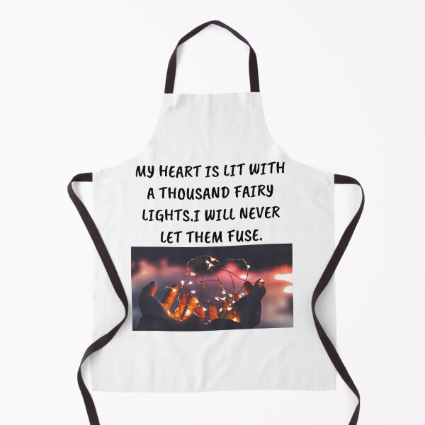 Item preview, MY HEART IS LIT WITH A THOUSAND FAIRY LIGHTS.I WILL NEVER LET THEM FUSE. designed and sold by 3Akshithaa.