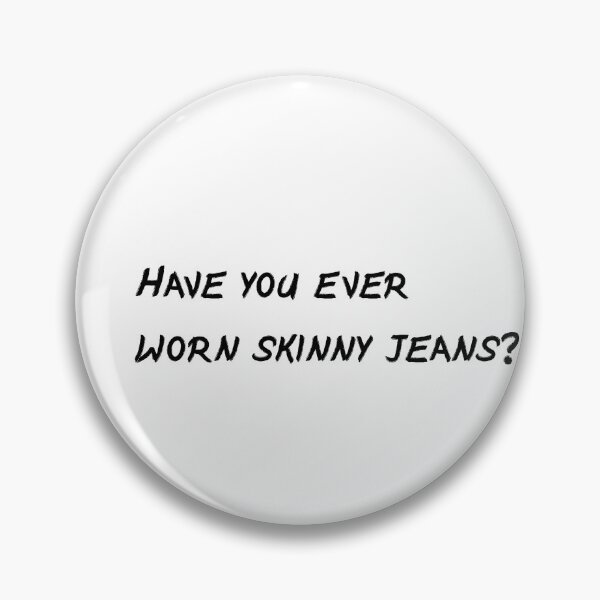 Item preview, Have You Ever Worn Skinny Jeans TVD Sticker- Kai Parker designed and sold by stickology.