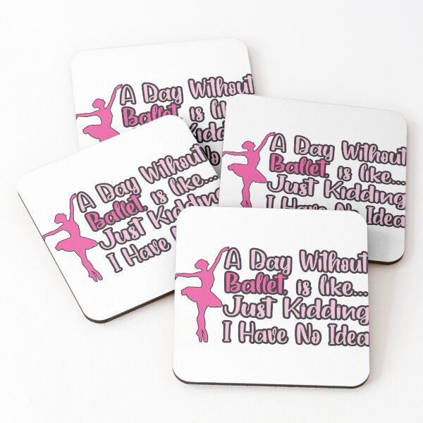 Item preview, A Day Without Ballet Is Like designed and sold by helliazidi.