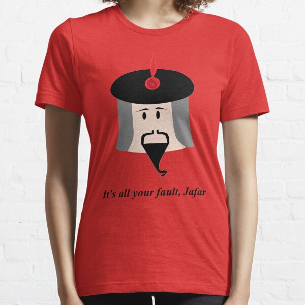 Jafar's Fault Essential T-Shirt