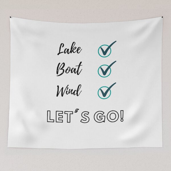 Item preview, Lake, boat, wind, check lets go! designed and sold by Joinjaimy.