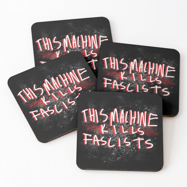 Item preview, This Machine Kills Fascists designed and sold by Fool of Dilly Dally.