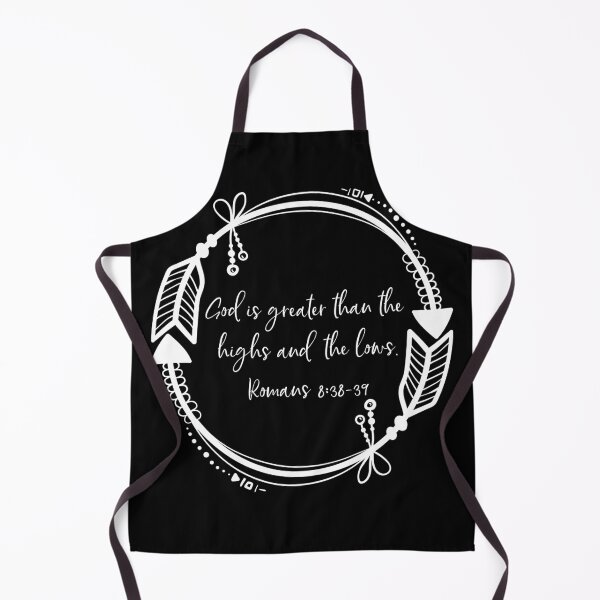 Item preview, God Is Greater Than The Highs And The Lows, Roman 8:38-39 designed and sold by 3bythelake.