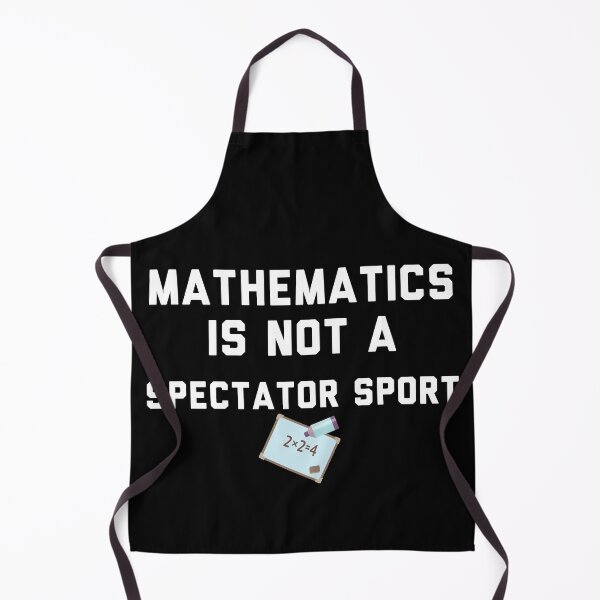 Item preview, Math Is Not A Spectator Sport designed and sold by Raw Creative Prints.