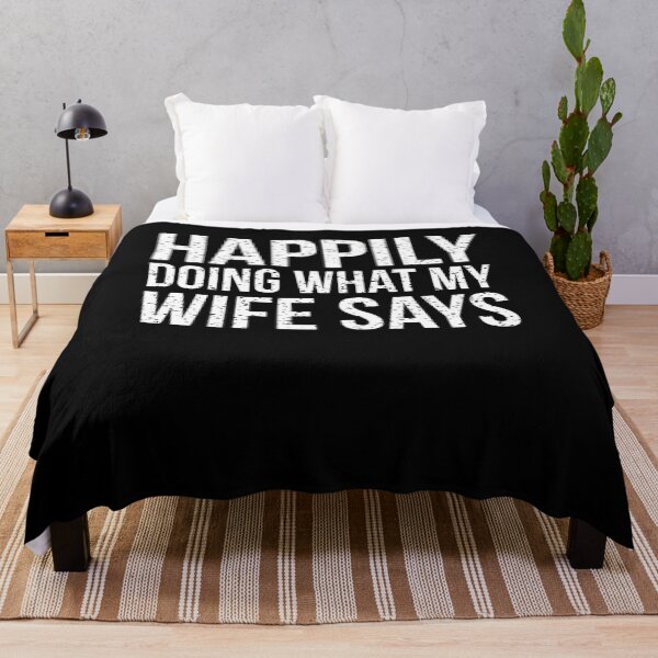 Item preview, Happily doing what my wife says - Awesome funny husband Gift designed and sold by Teenation9.