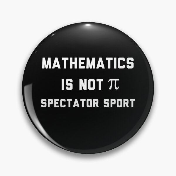 Item preview, Math Is Not A Spectator Sport designed and sold by Raw Creative Prints.