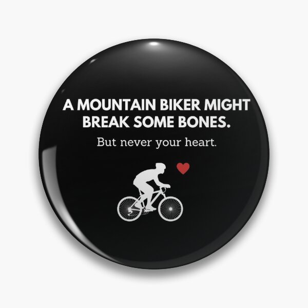 Item preview, MTB | Break Bones Not Heart designed and sold by Cisco29.