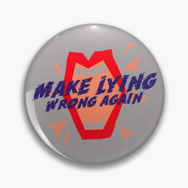 Item preview, Make lying wrong again designed and sold by aamaarsai.