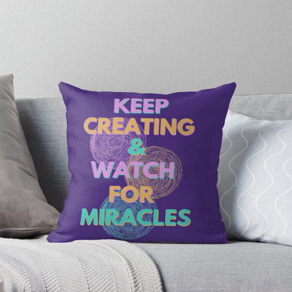 Item preview, Keep Creating & Watch for Miracles!  designed and sold by WinnerCircle.