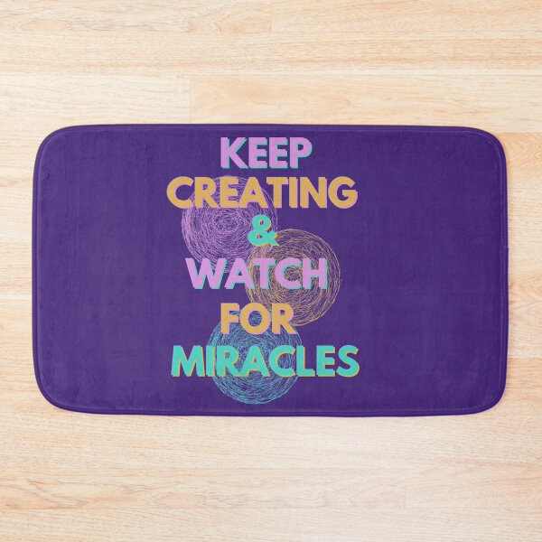 Item preview, Keep Creating & Watch for Miracles!  designed and sold by WinnerCircle.