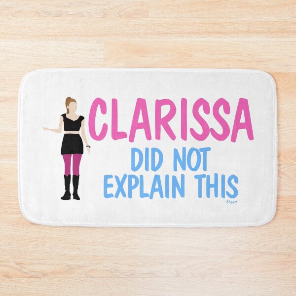 Item preview, Clarissa Did Not Explain This designed and sold by mollypopart.