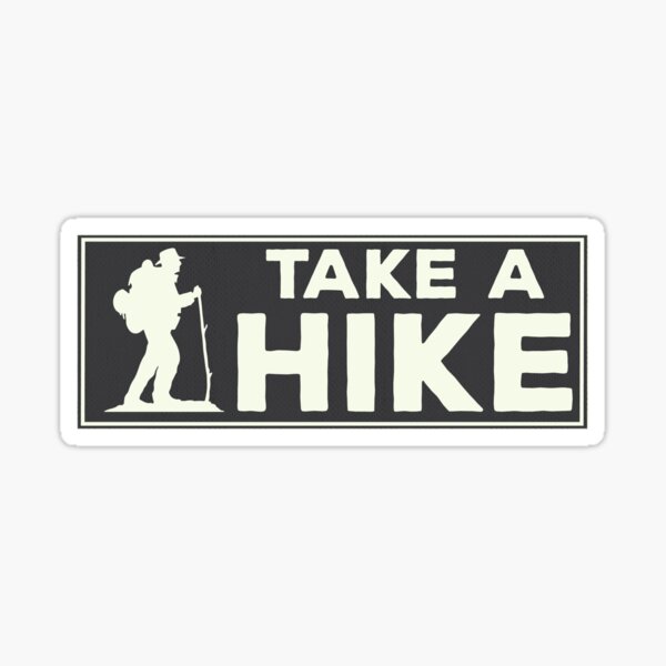 Take a Hike Sticker