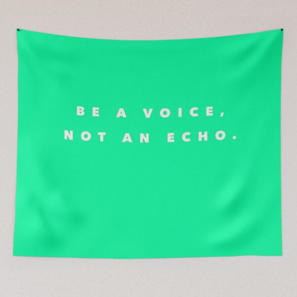 Item preview, Be a voice, not an echo designed and sold by TimeforGlow.