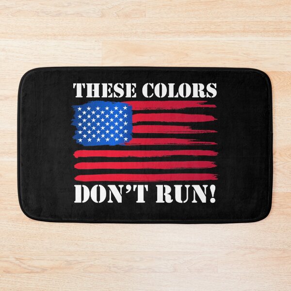 Item preview, These Colors Don't Run American Flag designed and sold by K. Scott  Teeters.