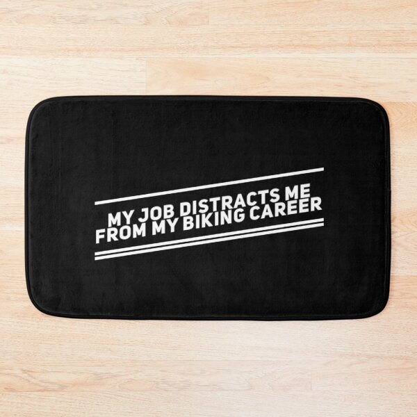 Item preview, Biking, MTB | Job Distracts From Biking Career designed and sold by Cisco29.