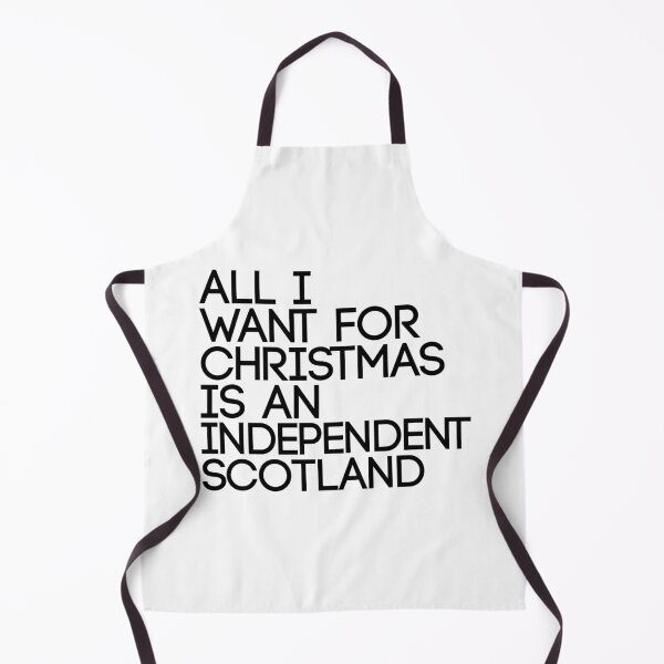 Item preview, ALL I WANT FOR CHRISTMAS IS AN INDEPENDENT SCOTLAND, Scottish Independence Slogan designed and sold by MacPean.