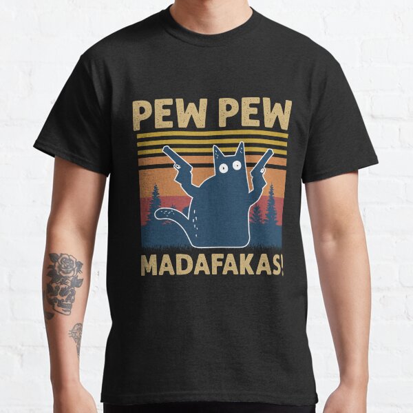 Vintage Retro Black Cat Pew Pew Madafakas! funny cat pew pew madafakas Classic T-Shirt