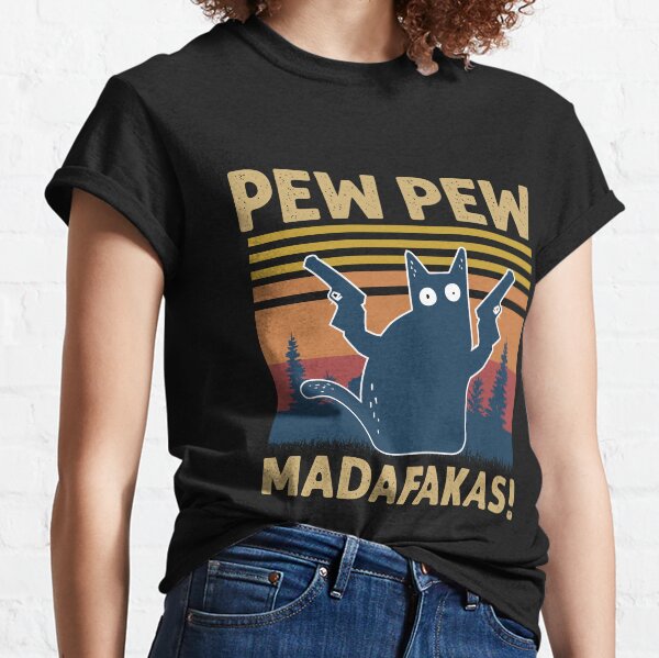 Vintage Retro Black Cat Pew Pew Madafakas! funny cat pew pew madafakas Classic T-Shirt