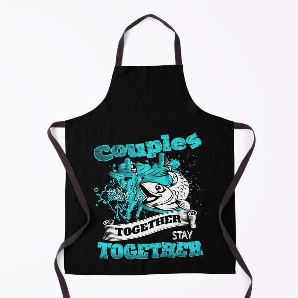 Item preview, Couples that fish together stay together - Awesome fishing couple Gift designed and sold by Teenation9.