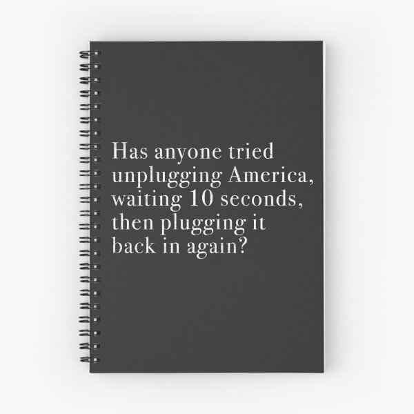 Item preview, Unplug America, wait 10 seconds, then plug it back in again? designed and sold by Primotees.