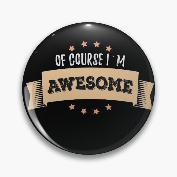 Item preview, Of Course I`m AWESOME Morning Uplifting Affirmations quote and motto designed and sold by Naumovski.