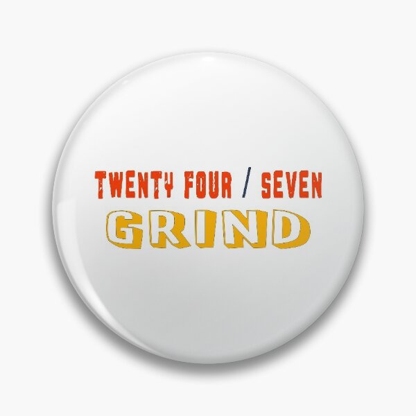 Item preview, Grind all day 24 7 'coz Greatness can't be stopped. designed and sold by Bees-Honey-Gift.