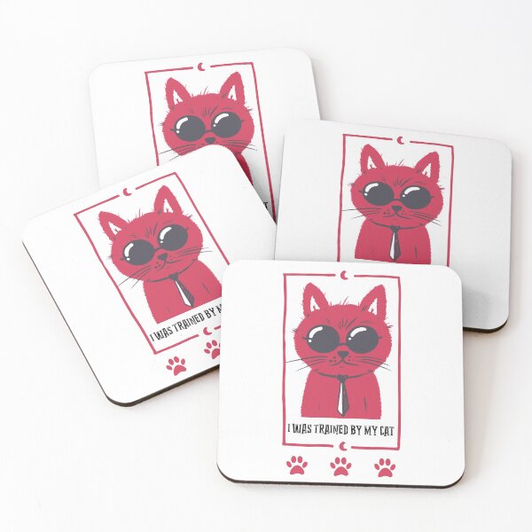 Item preview, I WAS TRAINED BY MY CAT designed and sold by Salkian.