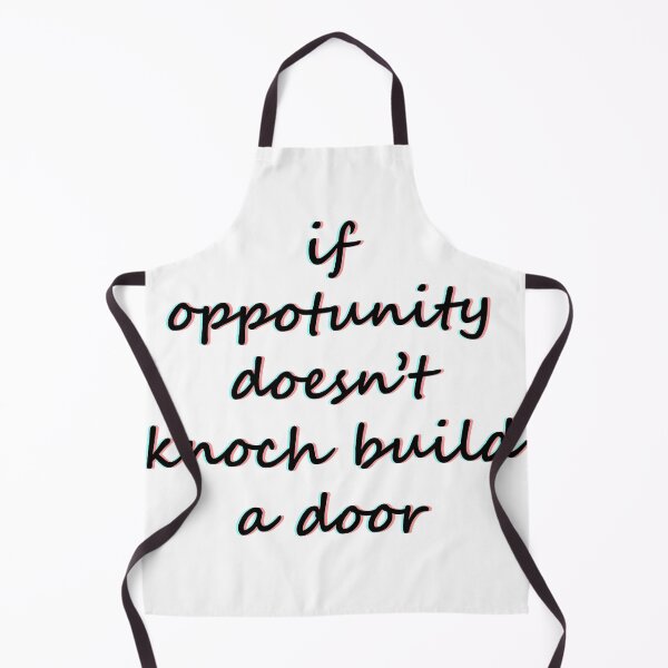 Item preview, If opportunity doesn't knock build a door designed and sold by gazii.