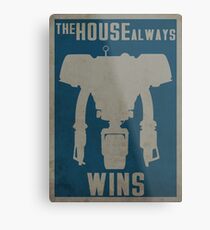 The House Always Wins Metal Print