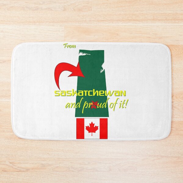 Item preview, From Saskatchewan - And proud of it designed and sold by Eejee-SK.