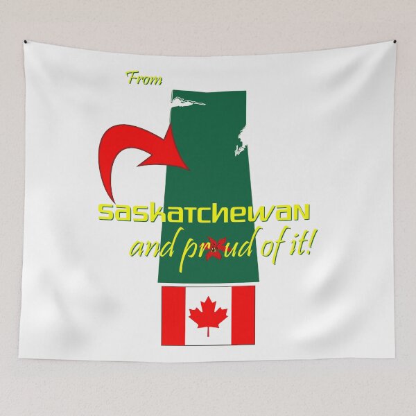 Item preview, From Saskatchewan - And proud of it designed and sold by Eejee-SK.