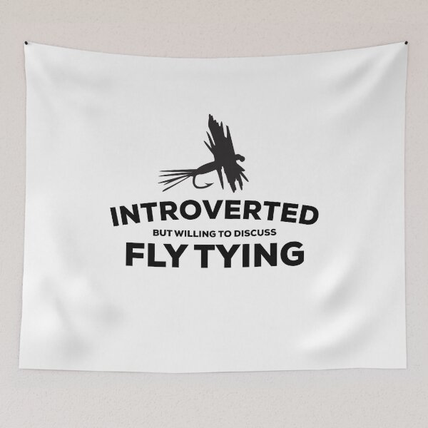 Item preview, Fly Tying Design for Introverts designed and sold by HalpinDesign.
