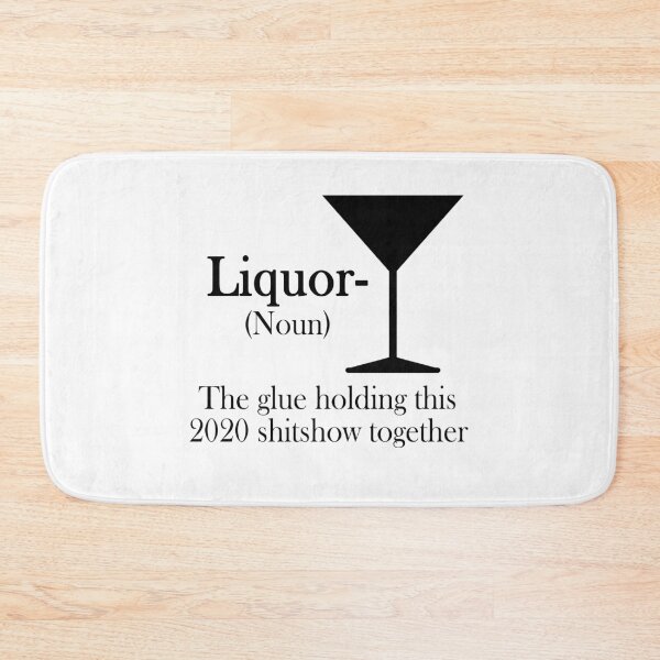 Item preview, Liquor - The glue holding this 2020 shitshow together designed and sold by SusanneFurst.