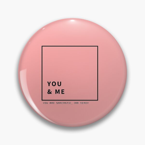 Item preview, You and me sarcastic couple designed and sold by Slangt-shirt.