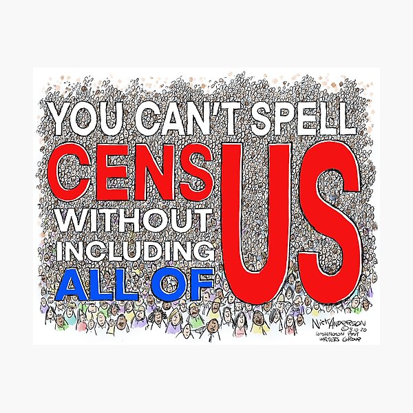 The Census - Count ALL of us Photographic Print