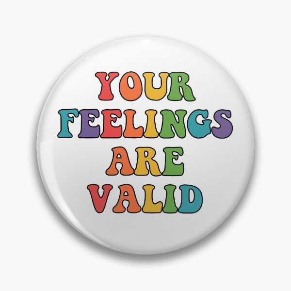 Item preview, Your Feelings Are Valid Rainbow designed and sold by Jane Huffer.