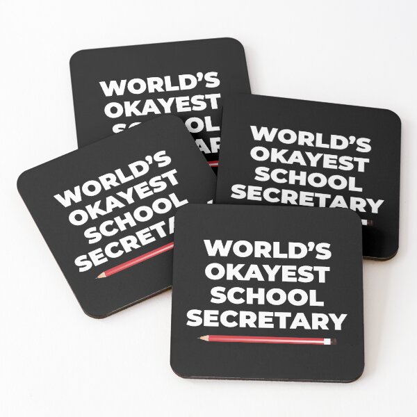 Item preview, World's okayest school secretary designed and sold by Statim.