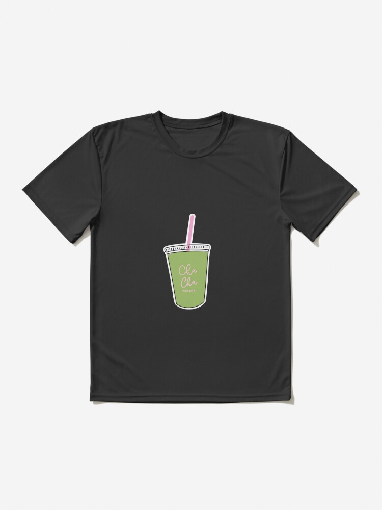 Cha Cha Matcha Latte Active T Shirt