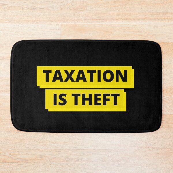 Item preview, Taxation is Theft Libertarian Ancap  designed and sold by seventythree73.