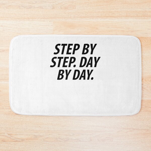 Item preview, STEP BY STEP. DAY BY DAY designed and sold by RafaelLopezz.