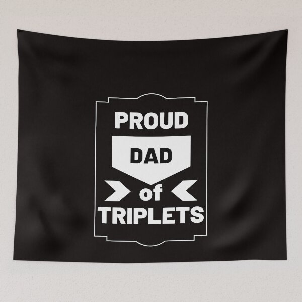 Item preview, Dad of triplets designed and sold by crikz.