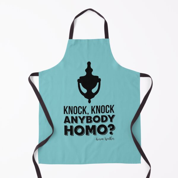 Item preview, Karen Walker: Knock, Knock: Anybody Homo? (Will and Grace) designed and sold by catalystdesign.