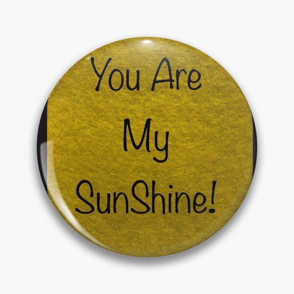 Item preview, You Are My SunShine! designed and sold by Kaushal Pal.
