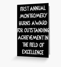 First Annual Montgomery Burns Award for Outstanding Achievement in the Field of Excellence Greeting Card
