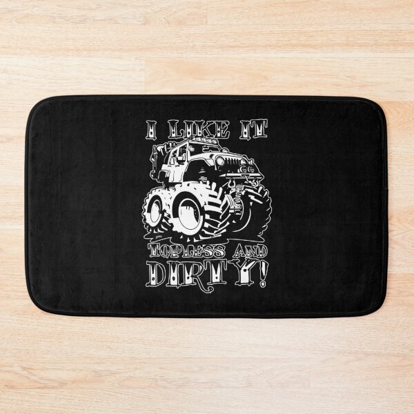 Item preview, I Like it Topless and Dirty! designed and sold by hobrath.
