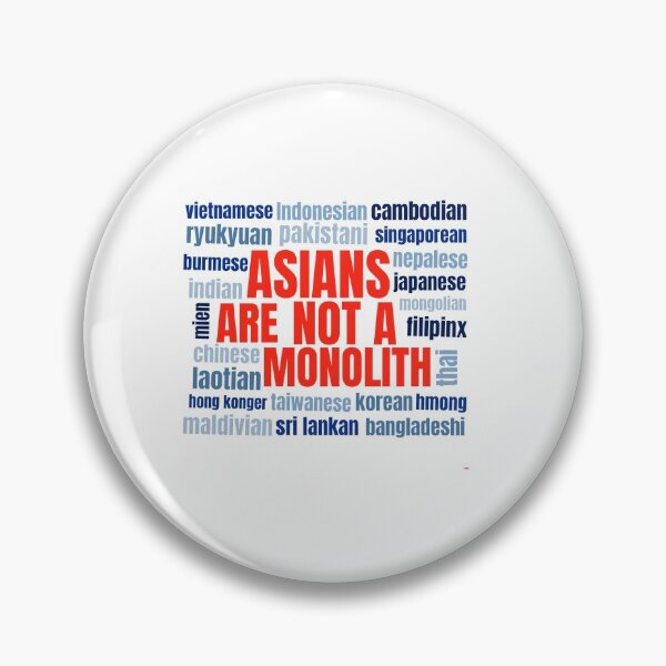 Item preview, Asians Are Not A Monolith - Bold designed and sold by EspyDesignCo.