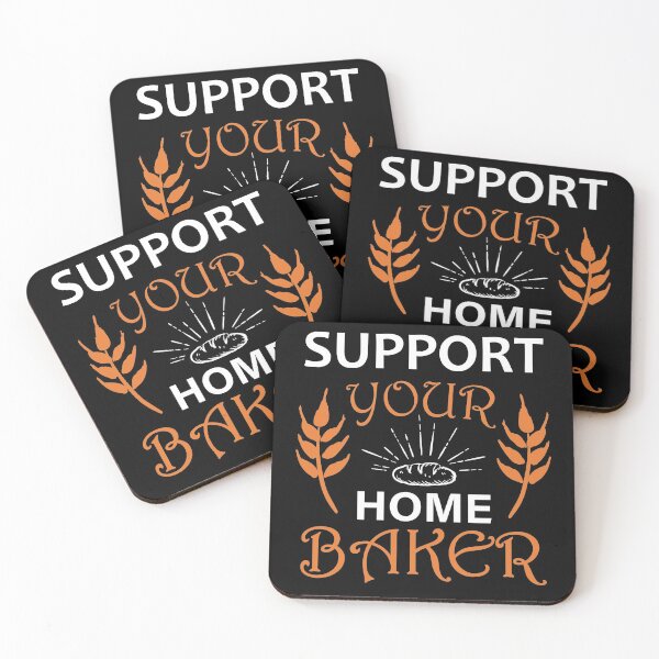 Item preview, Support Your Home Baker designed and sold by Art-Max.