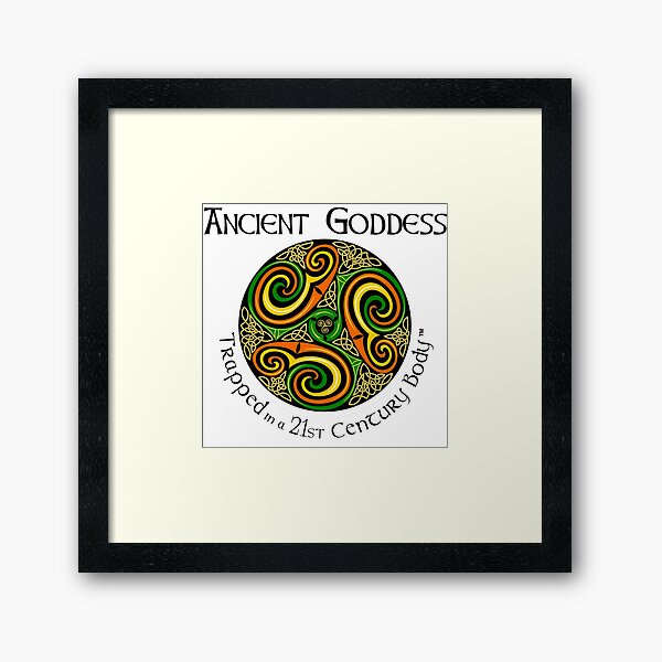 Item preview, Celtic Spiral with Ancient Goddess Slogan designed and sold by Karen O'Maxfield.