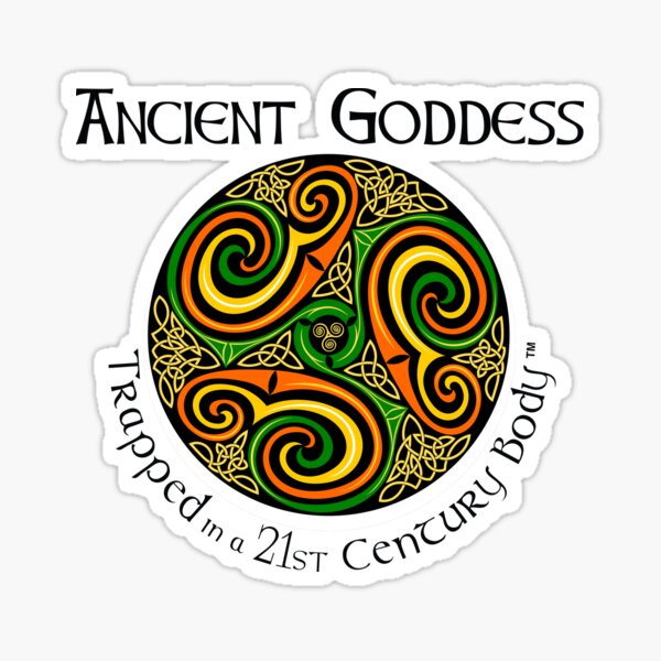 Item preview, Celtic Spiral with Ancient Goddess Slogan designed and sold by Karen O'Maxfield.